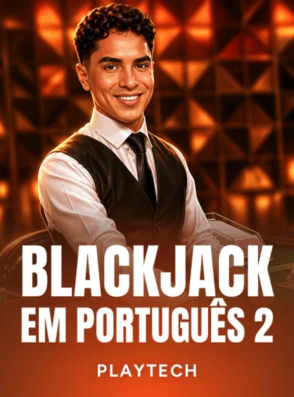 Blackjack em Português 2 - PLACEBET138