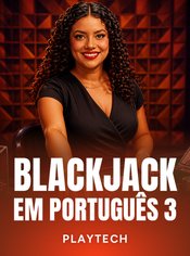Blackjack em Português 3 - PLACEBET138